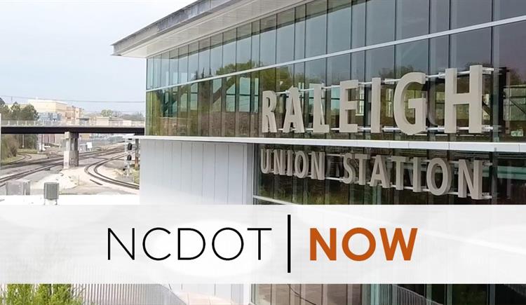This Week at NCDOT: Raleigh Union Station and Vehicle Theft Prevention